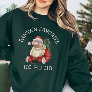 Santa&#39;s Favorite Ho Christmas Crewneck Sweatshirt, Funny Christmas Sweater, Cute Christmas Sweat Shirt, Funny Santa&#39;s Favorite Sweater