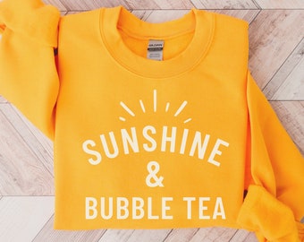 Sunshine & Bubble Tea Sweatshirt: Boba Lover Gift