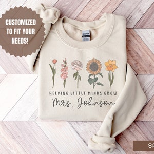 Teacher Sweatshirt Custom Wildflower Daycare Teacher Shirt, Back to School Shirt, Matching Floral Teacher Gift for Teacher Elementary School