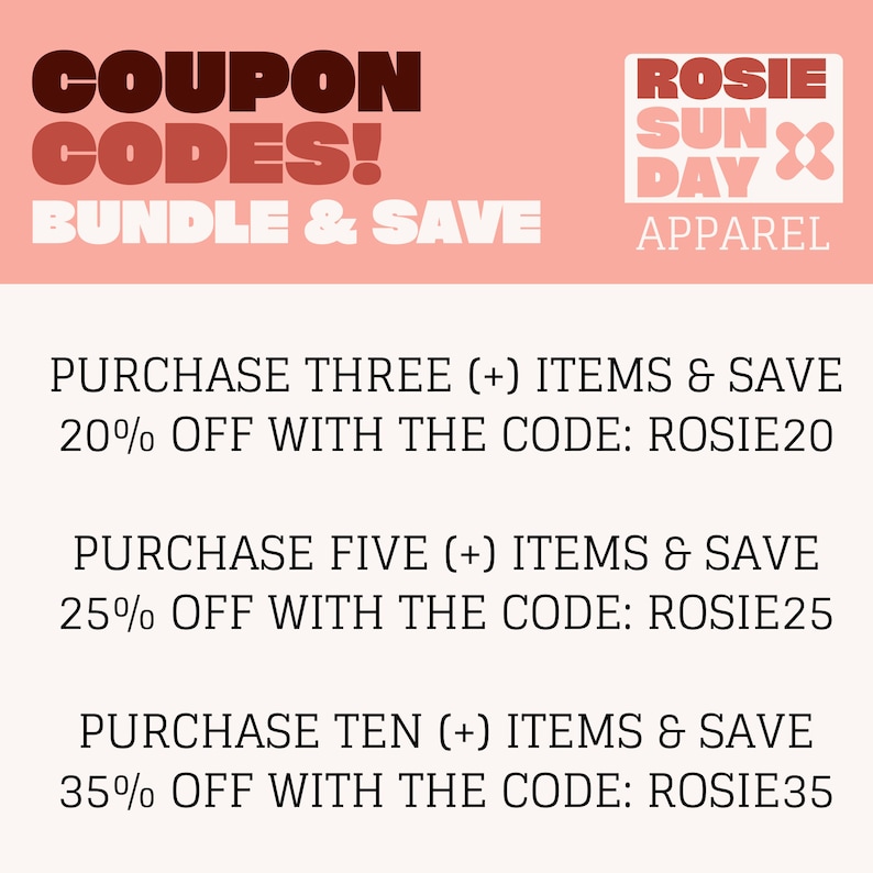 Może przedstawiać: R&oacute;żowo-biała grafika z tekstem "COUPON CODES! BUNDLE & SAVE" i tekstem "ROSIE SUN DAY APPAREL". Grafika zawiera r&oacute;wnież tekst opisujący zniżki na zakup trzech, pięciu lub dziesięciu artykuł&oacute;w z kodami ROSIE20, ROSIE25 i ROSIE35.