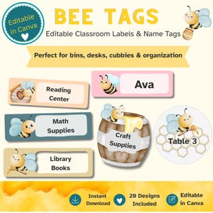 Può includere: Un set di etichette per la classe e cartellini con nomi a tema ape, con illustrazioni di api, vasetti di miele e motivi a nido d'ape. Il testo include BEE TAGS, Editable Classroom Labels & Name Tags, Reading Center, Math Supplies, Library Books, Ava, Craft Supplies e Table 3.