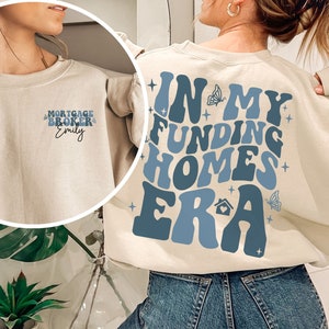 Mortgage Broker Sweatshirt, Mortgage Loan Officer Shirt, Gift for Morgtage Broker, Real Estate Gift,  Personalized Mortgage Lender Gift