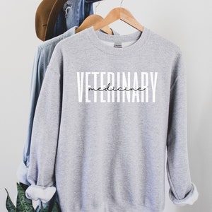 Veterinary Medicine Crewneck Sweatshirt Gift for Veterinarians, Veterinary Technologists Veterinarian Office Shirt Tshirt Shirts