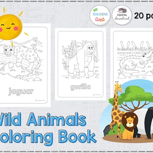 Wild Animals Coloring Book Preschool Pre-K Kindergarten Worksheets, Activity Pages, Wild Animals Coloring Pages, 20 pages, A4 and 8.5” x 11”