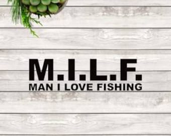 Man I love fishing vinyl decal for car truck vehicle tumbler hydroflask