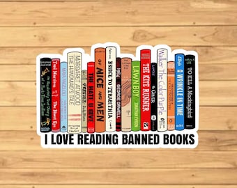 I Love Reading Banned books vinyl sticker, vinyl decal sticker for laptops, cars, hydroflask, toolbox, Free Shipping