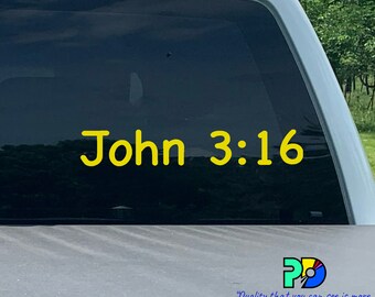 John 3:16 You Choose Color & Size Custom Vinyl Decals, Church Decal, Vinyl Lettering, Car Decals, Tumbler Decal, Christ Decal, Jesus Quote