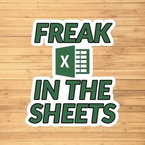 Freak in the sheets vinyl sticker, vinyl decal sticker for laptops, cars, hydroflask, toolbox, Free Shipping