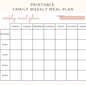 May include: A printable weekly meal planner with a black and white grid layout. The planner includes sections for breakfast, snack, lunch, dinner, and a space to write the week of. The words "weekly meal plan" are written in pink at the top of the planner.