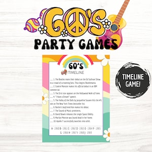 May include: A colorful printable party game with a 60's theme. The game is a timeline of events from the 1960s. The image includes a peace sign, a guitar, and a rainbow.