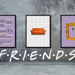 Printable Friends TV show Wall art set of 3, Home decor,  Friends Poster, Funny quotes, Central Perk couch, Friends apartment frame, Pivot