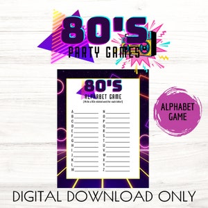 May include: A printable 80's themed alphabet game. The game is set against a black background with neon pink and yellow lines. The text "80's Alphabet Game" is in a pink and yellow font. The instructions are to write an 80's related word for each letter of the alphabet.