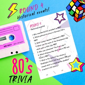 May include: A pink and white cassette tape with the text "MK-60-1 137-1973/57" on it. A colorful background with the text "ROUND 4 Historical events!" and "80's TRIVIA" in a large font. The background is a mix of pink, blue, and green.