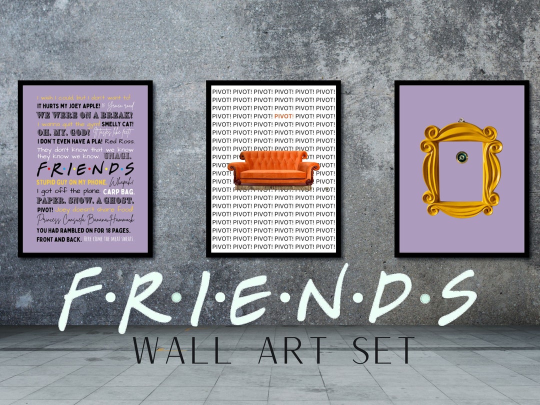 Printable Friends TV Show Wall Art Set of 3, Home Decor, Friends Poster