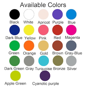May include: A chart displaying 18 different colour options. The colours are arranged in rows and labelled with their names. The colours include black, white, apricot, purple, blue, dark blue, yellow, pink, red, magenta, green, orange, gold, brown, grey-blue, dark green, grey, turquoise, bronze, silver, apple green, and cyanotic purple.