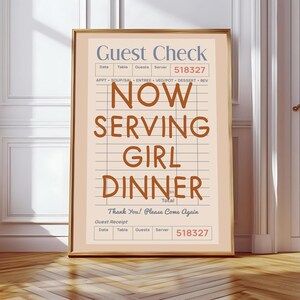 Now Serving Girl Dinner poster Cute Kitchen decor Cooking gift Retro Guest Check wall art College Apartment decor Bar Cart print PRINTABLE