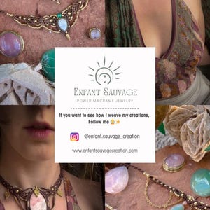 May include: Image featuring macrame jewelry with turquoise, pink, and clear gemstones. The jewelry includes necklaces and a ring. The image also displays the brand's logo and social media information: @enfant.sauvage_creation and www.enfantsauvagecreation.com.