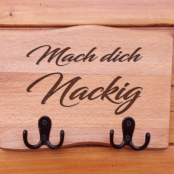 Kleider Hacken Sauna Schild Saunaschild Aufguss Holzschild Personalisierbar Wunschtext nach dich Nackig