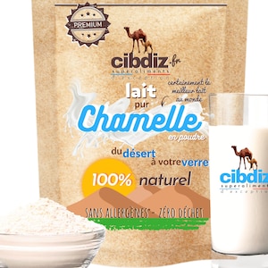 Camel Milk Powder 100% Natural Premium SuperFood from the Arabian Desert Many Benefits and Virtues Conditioned by Cibdiz France image 1