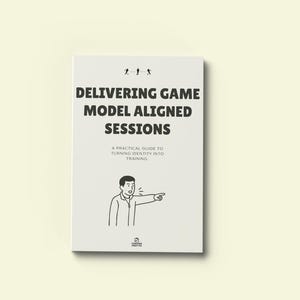 May include: A book titled "DELIVERING GAME MODEL ALIGNED SESSIONS" with a subtitle "A PRACTICAL GUIDE TO TURNING IDENTITY INTO TRAINING." The cover features a line drawing of a person pointing and small stick figures.