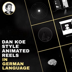 May include: A black and white graphic design with the text "Dan Koe Style Animated Reels in German Language". The graphic design features a series of circles, a brain, and a person standing in a doorway.