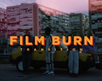May include: A group of people stand in front of a yellow car with the text "FILM BURN TRANSITION" in orange letters. The background is a city with buildings.