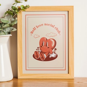 Self Love Social Club - Retro Character - Wall Decor - Fun Art-  Downloadable Print