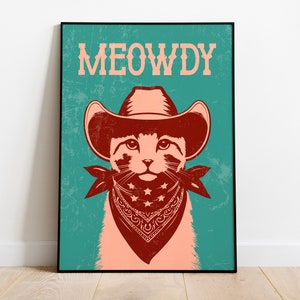 Poster "Cat Meowdy", effetto invecchiato, gatto cowboy, illustrazione di gatto con cappello, arte del gatto cowboy - Ritratto di gattino cowboy del sud-ovest - senza cornice
