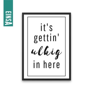 Print your own funny saying in Denglisch | Digital file for download | Poster with funny sayings in English and German | Digital printing