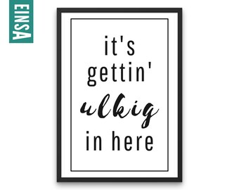 Print your own funny saying in Denglisch | Digital file for download | Poster with funny sayings in English and German | Digital printing