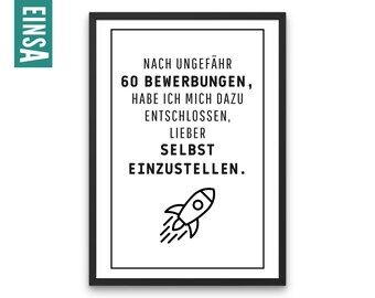 Poster for the self-employed, managing directors, entrepreneurs | Instantly download the digital file & quickly print it yourself | Great gift