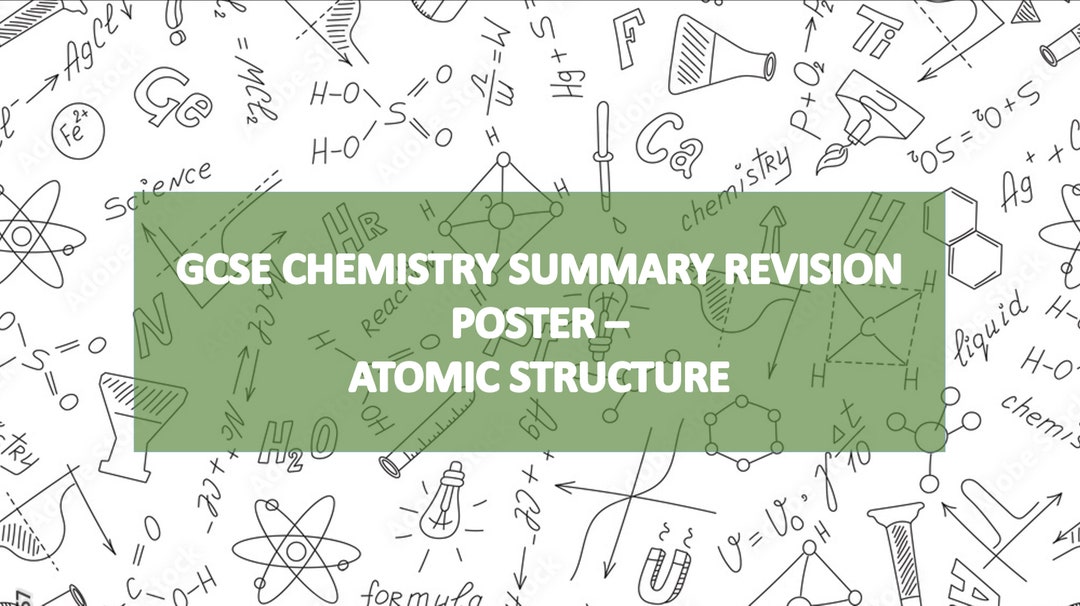 GCSE Chemistry Atomic Structure Summary Notes - Etsy