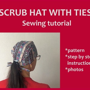 SCRUB HAT pattern PDF, surgical cap with ties, instant download, step by step tutorial with photos