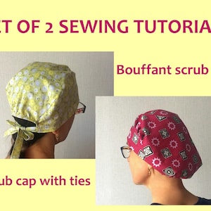 2 sewing PDF patterns: scrub hat with ties and bouffant scrub cap, step by step sewing instructions with photos
