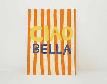 Carte postale Ciao Bella / Citation Italie / Été / Typographie / Moderne