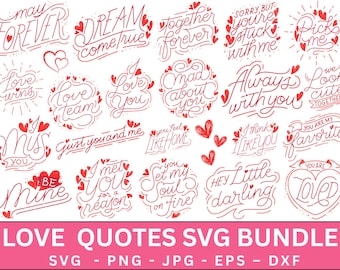 Love Quote Bundle, Romantic Quotes SVG Bundle, Couples Love Quotes Svg Bundle, Lovers And Couples Svg, Marriage, Instant Download