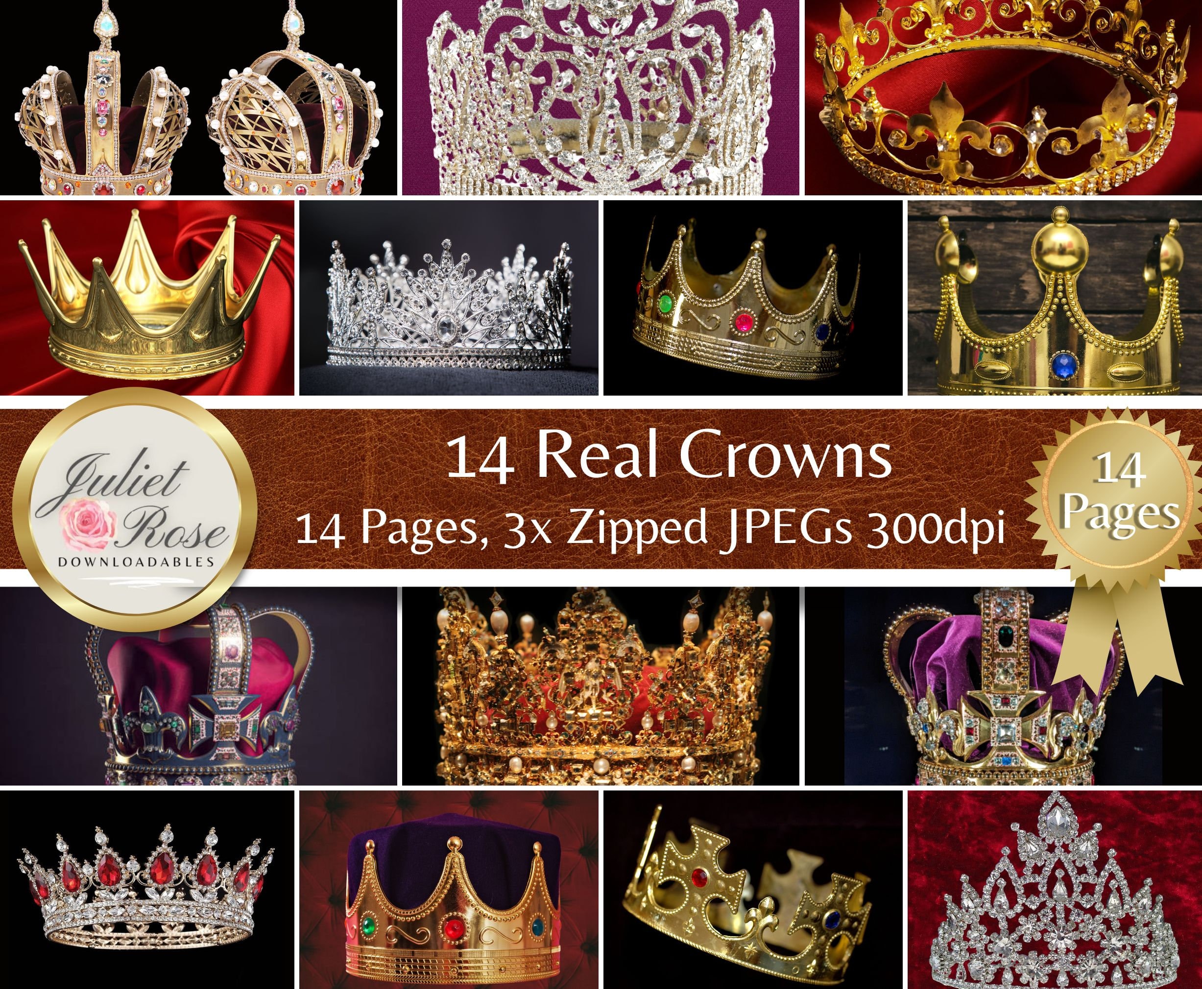 14 Real Crowns - 14 Pages of Royal King and Queen Crowns