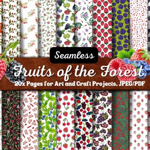 Fruits of the Forest - 20 Pages of Seamless Patterns for Scrapbooking, Junk Journals, Collage, Backgrounds, Craft Projects, Wallpapers,