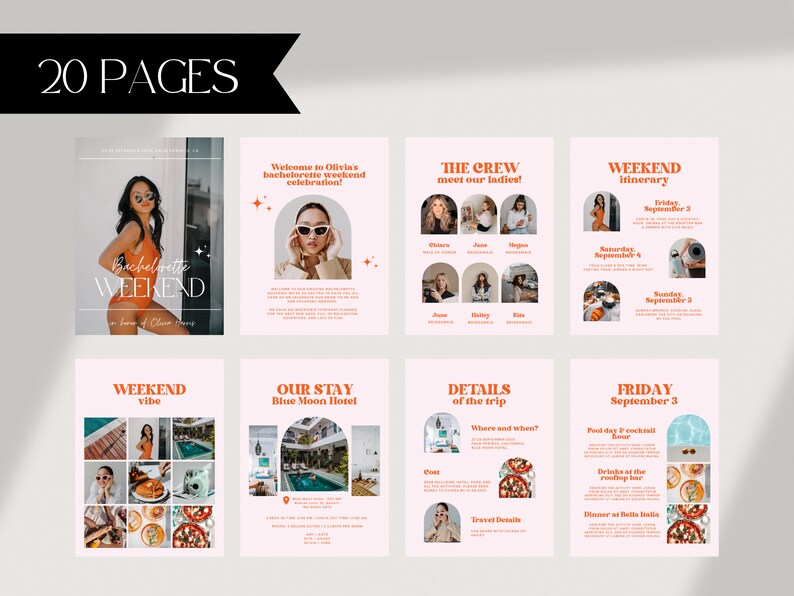 May include: A 20-page printable bachelorette weekend itinerary with a pink and orange color scheme. The itinerary includes details about the trip, the crew, the weekend vibe, and the stay at the Blue Moon Hotel. The itinerary also includes a schedule of events for Friday, Saturday, and Sunday.