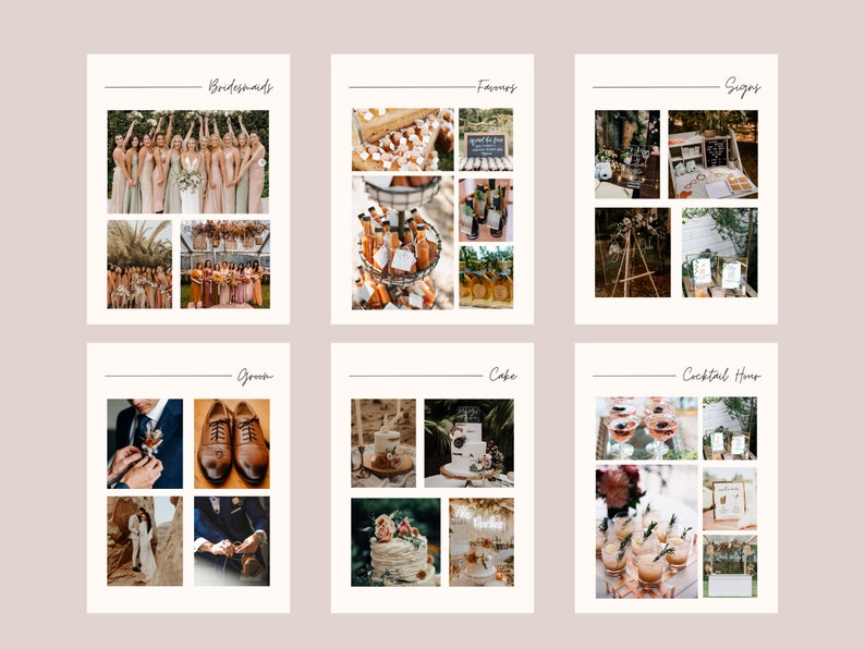May include: A wedding mood board with images of bridesmaids, favors, signs, the groom, cake, and a cocktail hour. The images are arranged in a grid format with each section labeled.