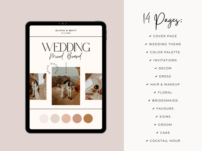 May include: A digital mood board for a wedding with the title "Wedding Mood Board" and the names Olivia & Matt. The mood board includes photos of a couple in a desert setting, a color palette, and a list of 14 pages for planning a wedding.