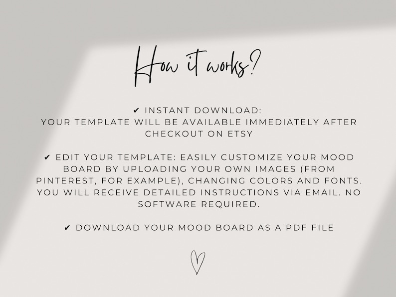 May include: How it works?  Instant download: Your template will be available immediately after checkout on Etsy. Edit your template: Easily customize your mood board by uploading your own images, changing colors and fonts. You will receive detailed instructions via email. No software required. Download your mood board as a PDF file.