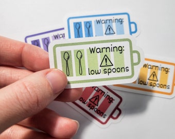 Warning Low Spoons Sticker Cute Vinyl or Paper Chronic Illness POTS EDS MCAS Spoonie Spoon Theory