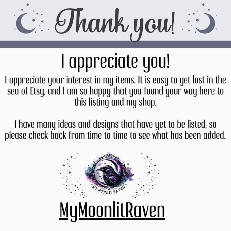 Puede incluir: Gr&aacute;fico con el texto "Thank you!" y "I appreciate you!" en fuente cursiva. La imagen incluye un logotipo con un cuervo y el texto "MyMoonlitRaven". El fondo es gris claro con lunas y estrellas decorativas.