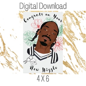 Parabéns pelo seu novo Hizzle - Cartão de inauguração - Baixe ou imprima - 4 x 6 - Snoop Dogg - Imprima em casa, download instantâneo