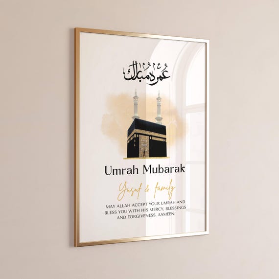 Personalised Umrah Mubarak Print, Umrah Mubarak Gift, Umrah Mubarak PDF, Umrah Keepsake, Gifts for Umrah, Umrah Frame, Umrah Poster Print