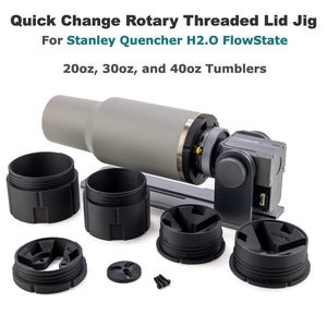 Threaded Lid Jig for Stanley Quencher Tumblers for Laser Rotary; Quick Change