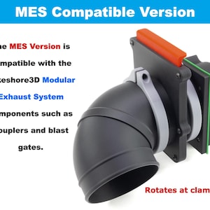 Shows the MES version with an Modular Exhaust System (MES) blast gate (sold separately) and a 4-inch 90-degree hose end.