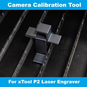Camera Calibration Tool for Xtool P2 Laser - Etsy