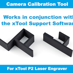 P2 Camera Calibration Tool for Xtool P2 Laser - Etsy